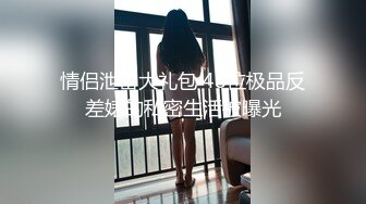 【新速片遞】&nbsp;&nbsp;✨钟爱无套中出的泰国微胖巨乳妹「jeenzen」OF性爱日常私拍【第四弹】(9v)[4.39GB/MP4/1:41:55]