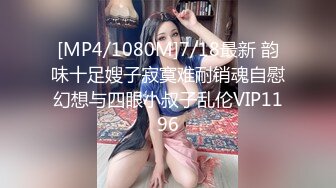 漂亮美女准備回老家結婚,臨行前約我酒店啪啪,看不出來妹子平時腼腆床上真淫蕩![