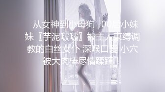 最新推特大神NYX反差婊骚女友性爱私拍记录 漂亮女神各种露脸口交颜射露出激情啪啪