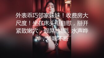 风情幽默搞笑女,长相清纯,梦想做配音演员,先上波才艺,配音懒洋洋再露出白虎茓