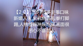 [MP4/ 756M] 调教漂亮小女友，带上项圈，翘起屁股小皮鞭拍打，埋头吸吮吃屌