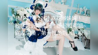 【最新❤️性爱泄_密】网_红反_差婊『真萝_莉妹』边接电话边做爱 露脸口交 叫床夹子音 能夹断吊的那种 对白搞笑 顶级刺激 (3)