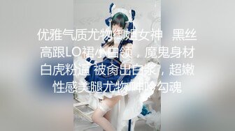 STP18528 广州精品大圈 温柔懂事 甜美小清新 女友般感觉，激吻不停小姐姐太敬业好温柔