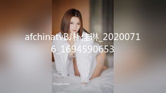 (中文字幕) [CHN-197] 新・素人娘、お貸しします。 95 仮名）秋元すずね（スーパー・店員）20歳