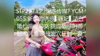 [MP4/ 747M] 小伙带着白嫩的小女友开房啪啪啪