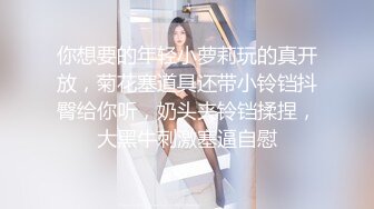 精选探花-长腿女神被操爽后叫来闺蜜一起玩双飞