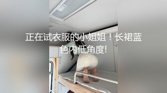 [MP4]白色吊带裙超甜美短发美女外围小姐姐&nbsp;&nbsp;很主动脱光光骑在身上&nbsp;&nbsp;69姿势口交舔屌跪着深喉&nbsp;&nbsp;修长美腿肩上扛