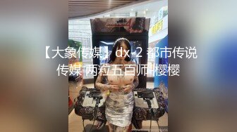 六月新流出厕拍大神潜入酒吧女厕后拍❤️美女尿尿碎条裙小靓妹这扣喉技术让我五体投地