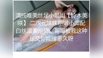 G奶巨乳妹 口交啪啪【思19岁少女】合集，天天操美乳极品白虎姐姐【80v】 (10)