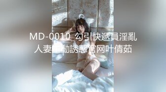 无水印[MP4/325M]10/5 精致模特女友酒店床上一顿草女上位啪啪战斗力强打桩VIP1196