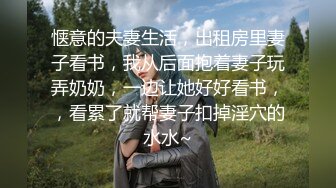 最新流出猥琐眼镜胖哥家中迷玩高个子人妻坐脸放屁