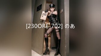 [230ORE-702] のあ