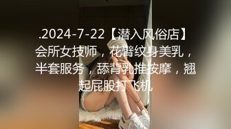 坑神溜进某高校女卫暗藏隔间偸拍下课来方便的学生妹拍脸又拍下面有近景特写看阴道流出的白色分泌物有点刺激