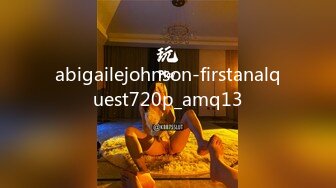 abigailejohnson-firstanalquest720p_amq13