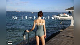 Big JJ Red hair eating ALL sperm